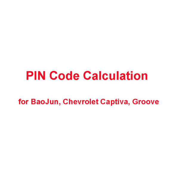 8-Digit-PIN-Code-Calculation-Service-for-BaoJun,-Chevrolet-Captiva,-Groove