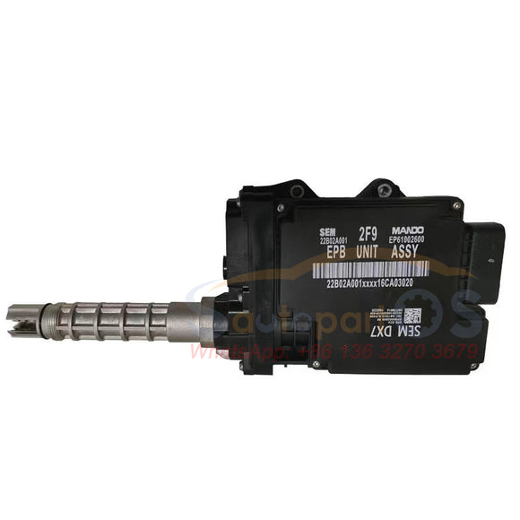 Original-New-EPB-Unit-SEM-2F9-EP61002600-22B02A001-Electric-Parking-Brake-for-SOUEAST-DX7